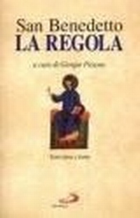 Abbildung von: La regola. Testo latino a fronte - Storia della Chiesa. Fonti;San Paolo Edizioni