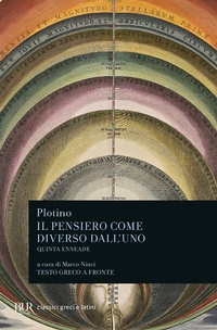 Abbildung von: Il pensiero come diverso dall'uno. Quinta enneade. Con testo greco a fronte - BUR Classici greci e latini;Rizzoli