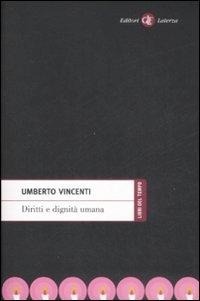 Abbildung von: Diritti e dignità umana - Libri del tempo;Laterza