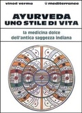 Bild: Ayurveda: uno stile di vita - L' altra medicina;Edizioni Mediterranee