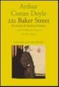 Abbildung von: 221B Baker street. Sei ritratti di Sherlock Holmes. Testo a fronte - Letteratura universale. Elsinore;Marsilio