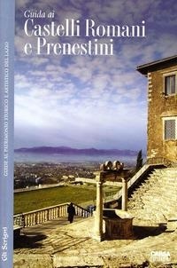 Abbildung von: Guida ai Castelli Romani e Prenestini - Gli scrigni;CARSA