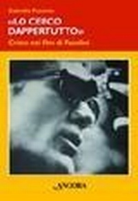 Abbildung von: Lo cerco dappertutto. Cristo nei film di Pasolini - Maestri di frontiera;Ancora