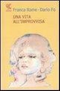 Abbildung von: Una vita all'«improvvisa» - Narratori della Fenice;Guanda