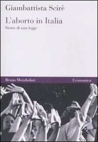 Abbildung von: L' aborto in Italia. Storia di una legge - Economica;Mondadori Bruno
