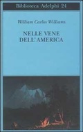 Abbildung von: Nelle vene dell'America - Biblioteca Adelphi;Adelphi