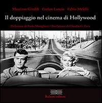 Abbildung von: Il doppiagio nel cinema di Hollywood - Occhio quadrato;Bulzoni