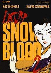 Abbildung von: Kamimura, K: Lady Snowblood - J-POP;Edizioni BD