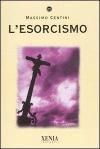 Abbildung von: L' esorcismo - I tascabili;Xenia
