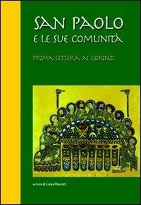 Abbildung von: San Paolo e le sue comunità. Prima lettera ai Corinzi - Gruppi d'ascolto;Marcianum Press