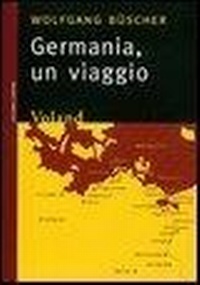 Abbildung von: Germania. Un viaggio - Confini;Voland