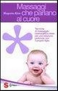 Abbildung von: Massaggi che parlano al cuore. Tecniche di massaggio bioenergetico dolce per una relazione profonda con il proprio figlio - Guide;Sonda