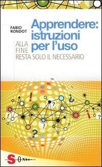 Abbildung von: Apprendere: istruzioni per l'uso. Alla fine resta solo il necessario - Saggi;Sonda