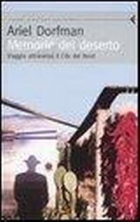 Abbildung von: Memorie del deserto. Viaggio attraverso il Cile del Nord - Feltrinelli Traveller;Feltrinelli