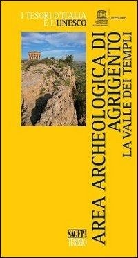 Abbildung von: Area archeologica di Agrigento. La Valle dei Templi - I tesori d'Italia e l'Unesco;SAGEP