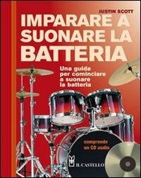 Abbildung von: Imparare a suonare la batteria - Il Castello