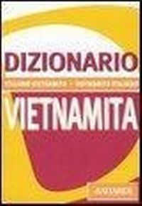 Abbildung von: Dizionario vietnamita. Italiano-vietnamita, vietnamita-italiano - Dizionari tascabili;Vallardi A.