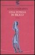 Cover: Una donna in bilico - Narratori della Fenice;Guanda