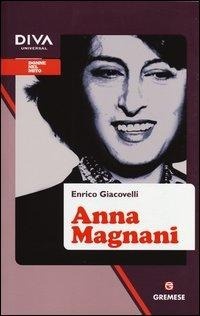 Abbildung von: Anna Magnani - Donne nel mito;Gremese Editore