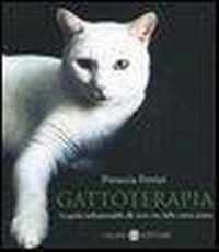 Abbildung von: Gattoterapia. La guida indispensabile alle sette vite della vostra anima - Salani