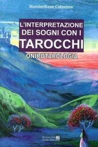 Abbildung von: L' interpretazione dei sogni con i tarocchi. Onirotarologia - Cerchio della Luna