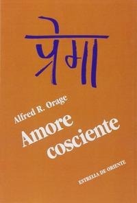 Abbildung von: Amore cosciente - Estrella de Oriente