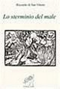 Abbildung von: Lo sterminio del male - Biblioteca dell'anima;Il Leone Verde