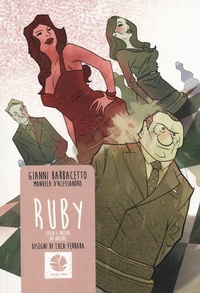Abbildung von: Ruby. Sesso e potere ad Arcore - Tortuga;Round Robin Editrice