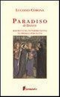 Abbildung von: Paradiso. Riscrittura interpretativa in prosa e per tutti - Emozioni senza tempo;Fermento