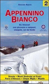 Abbildung von: 81 itinerari con piccozza e ramponi, ciaspole, sci da fondo - Montagne e rifugi;Iter Edizioni