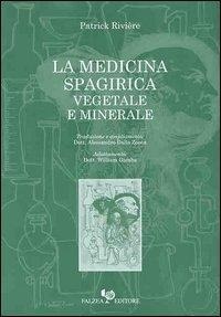 Abbildung von: La medicina spagirica vegetale e minerale - Saggi;Falzea