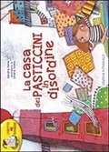 Cover: La casa dei pasticcini in disordine - Album. I diritti dei bambini;Edizioni Astragalo