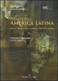 Abbildung von: Atlante dell'America Latina. Attori, dinamiche e scenari del XXI secolo - I libri del Centro Amilcar Cabral;Il Ponte Editrice