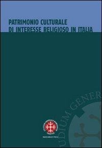 Abbildung von: Patrimonio culturale di interesse religioso in Italia. La tutela dopo l'intesa del 26 gennaio 2005 - Istituto dir. canonico San Pio X Studi;Marcianum Press