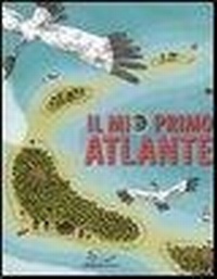Abbildung von: Il mio primo atlante - Atlanti;La Nuova Frontiera