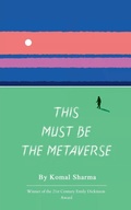 Cover: This Must Be The Metaverse (Edition1st) - Unknown