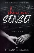Cover: Show Me, Sensei - Tiffany Shauna-Kay Seaton
