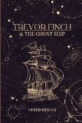 Cover: Trevor Finch & The Ghost Ship - Realm Seeker Studio