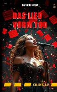 Enlarge image Cover: Das Lied vorm Tod - Crime.Lu