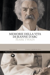 Abbildung von: Memorie della vita di Jeanne d'Arc - Classici;Mattioli 1885