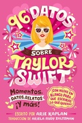Cover: 96 datos sobre Taylor Swift (96 Facts About Taylor Swift Spanish Edition) - Grosset & Dunlap