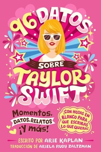 Abbildung von: 96 datos sobre Taylor Swift (96 Facts About Taylor Swift Spanish Edition) - Grosset & Dunlap