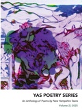 Cover: An Anthology of Poems by New Hampshire Teens - Yas Press