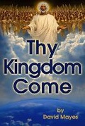 Cover: Thy Kingdom Come - David Mayes
