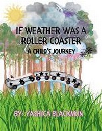 Abbildung von: If Weather Was A Roller Coaster - Kyngdom&qwyndom