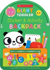 Abbildung von: Giant Toddler: Sticker & Activity Backpack (Scholastic Early Learners) - Scholastic Inc.
