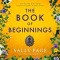 Cover: The Book of Beginnings - Blackstone Publishing
