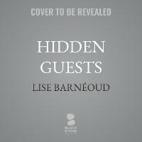 Enlarge image Cover: Hidden Guests - Blackstone Publishing