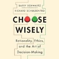 Cover: Choose Wisely - Blackstone Publishing