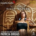 Cover: River Marked [Dramatized Adaptation] - Graphic Audio